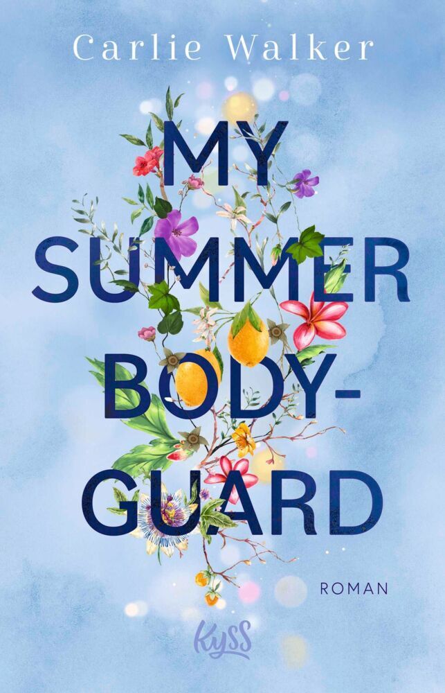 My Summer Bodyguard (Carlie Walker)
