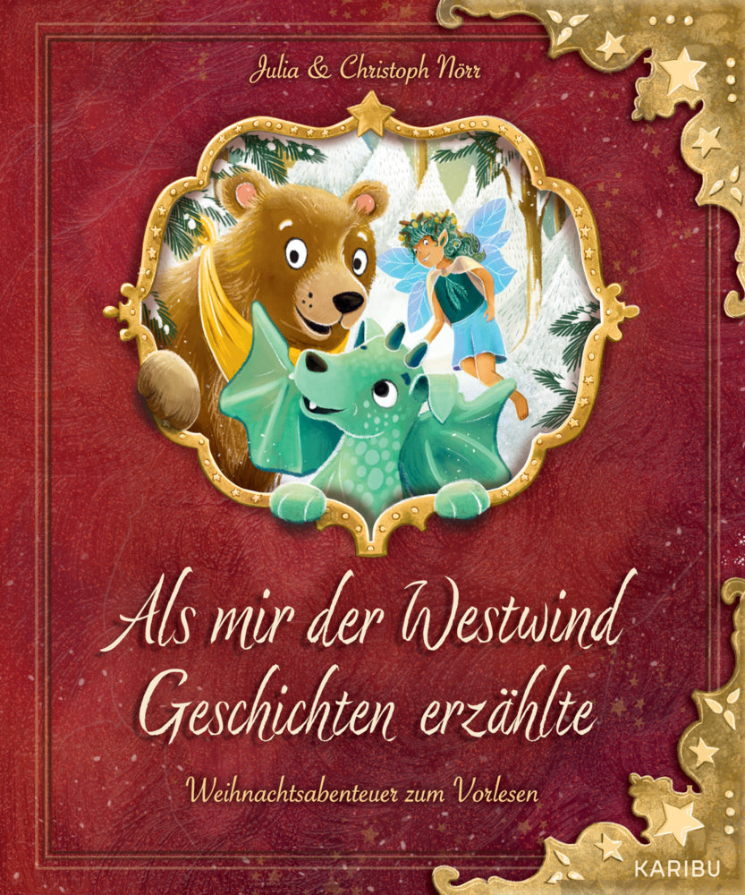 Als mir der Westwind Geschichten erzählte - Weihnachtsabenteuer zum Vorlesen (Christoph Nörr)