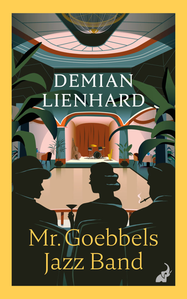 Mr. Goebbels Jazz Band (Demian Lienhard)