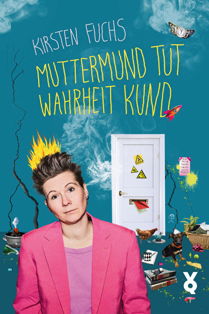 Muttermund tut Wahrheit kund (Kirsten Fuchs)