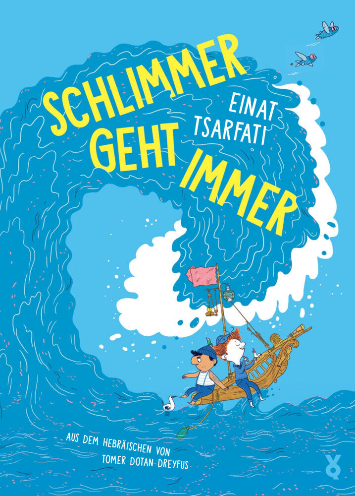 Schlimmer geht immer (Einat Tsarfati)