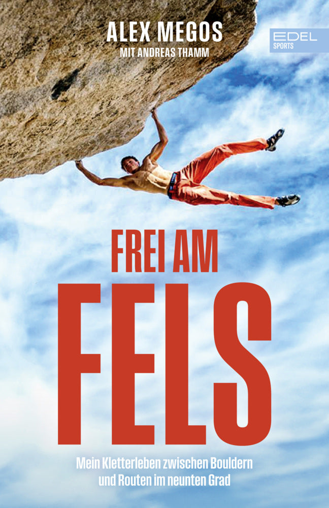 Frei am Fels (Alexander Megos)