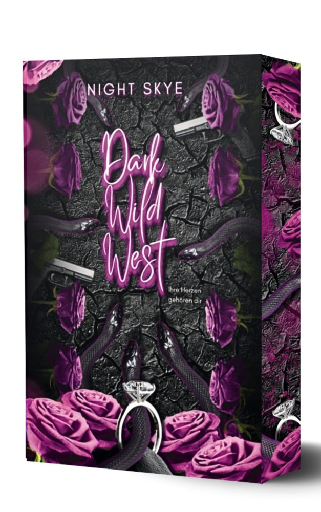 Dark Wild West - Ihre Herzen gehören dir (Reverse Harem, Dark Romance) - Teil 3 (Night Skye)