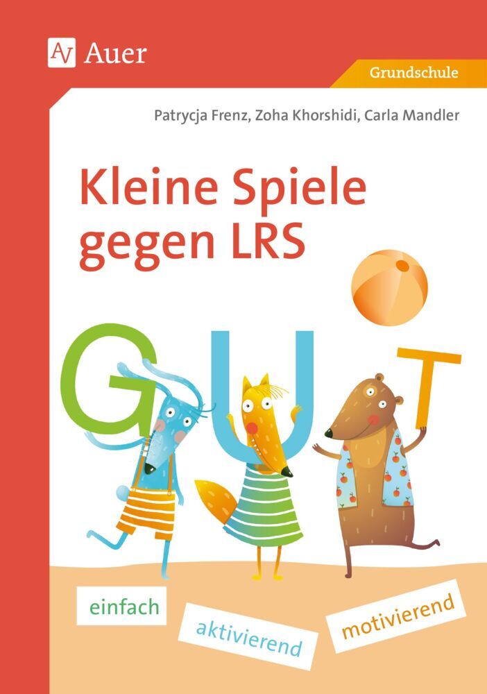 Kleine Spiele gegen LRS (Patrycja Frenz)