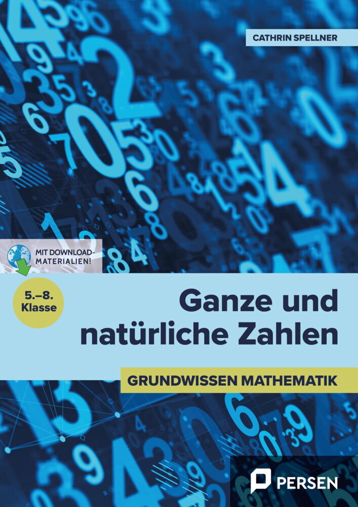 Ganze und natürliche Zahlen (Cathrin Spellner)