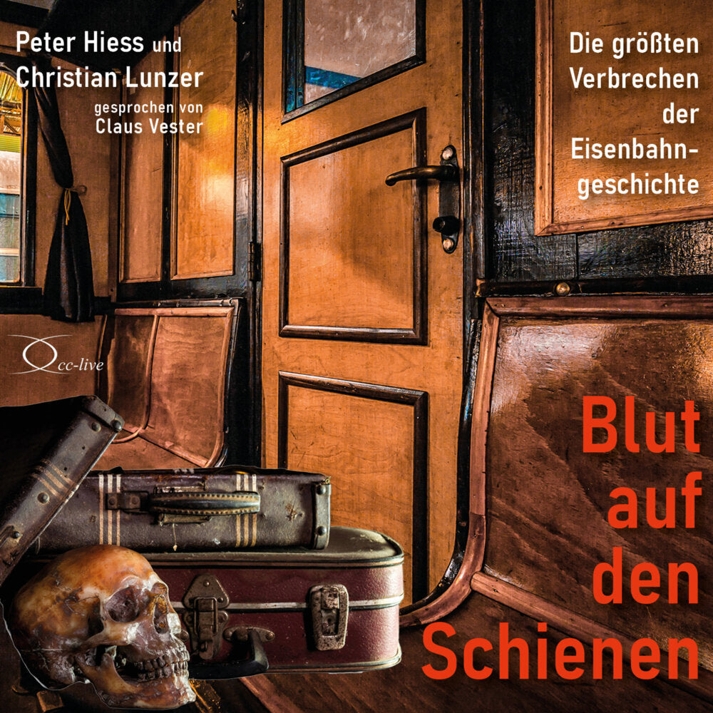 Blut auf den Schienen, 6 Audio-CD (Peter Hiess)