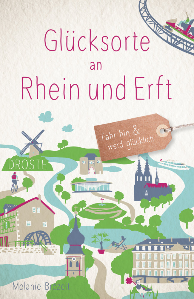 Glücksorte an Rhein und Erft (Melanie Brozeit)