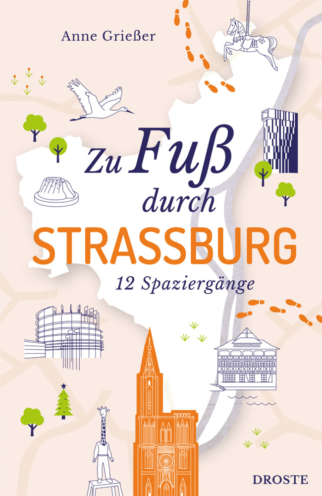 Zu Fuß durch Straßburg (Anne Grießer)