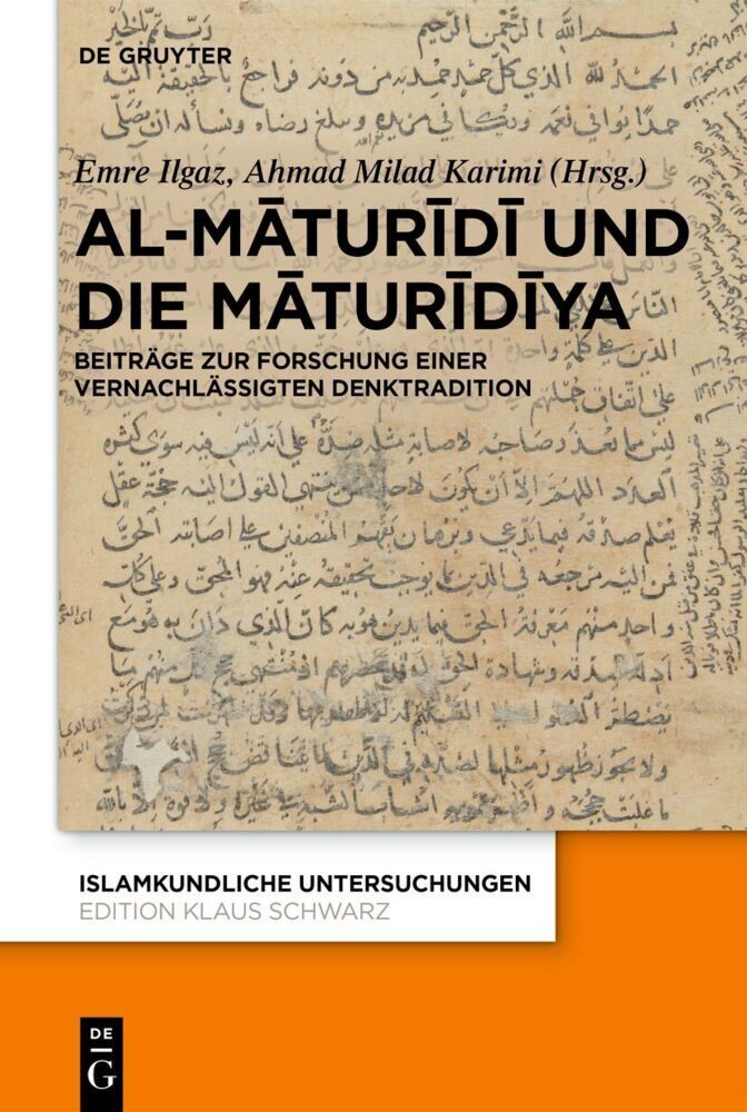 Al-Maturidi und die Maturidiya (Emre Ilgaz)