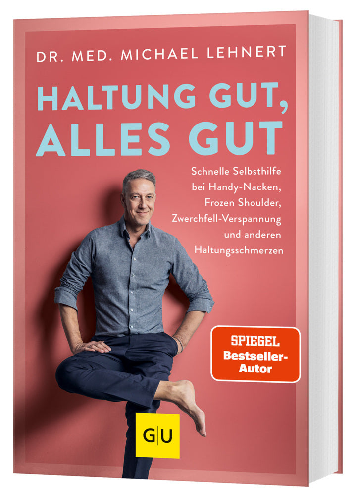 Haltung gut, alles gut (Michael Lehnert)