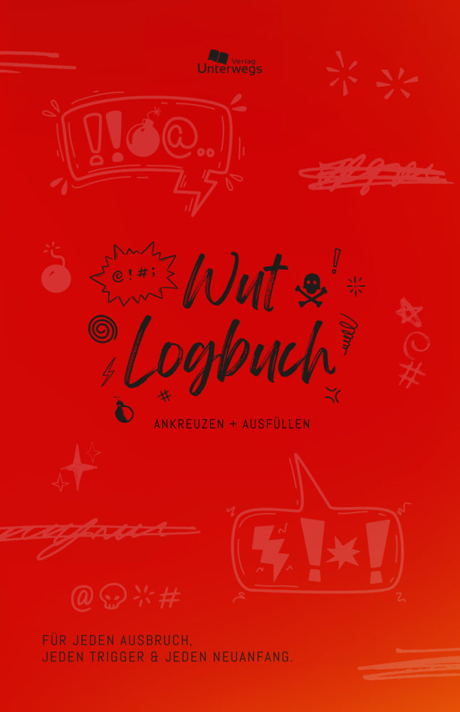 Unterwegs Wut-Logbuch (Unterwegs Verlag Gmbh)