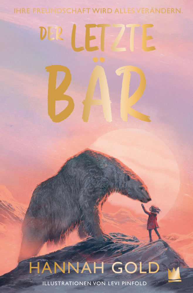 Der letzte Bär (Hannah Gold)