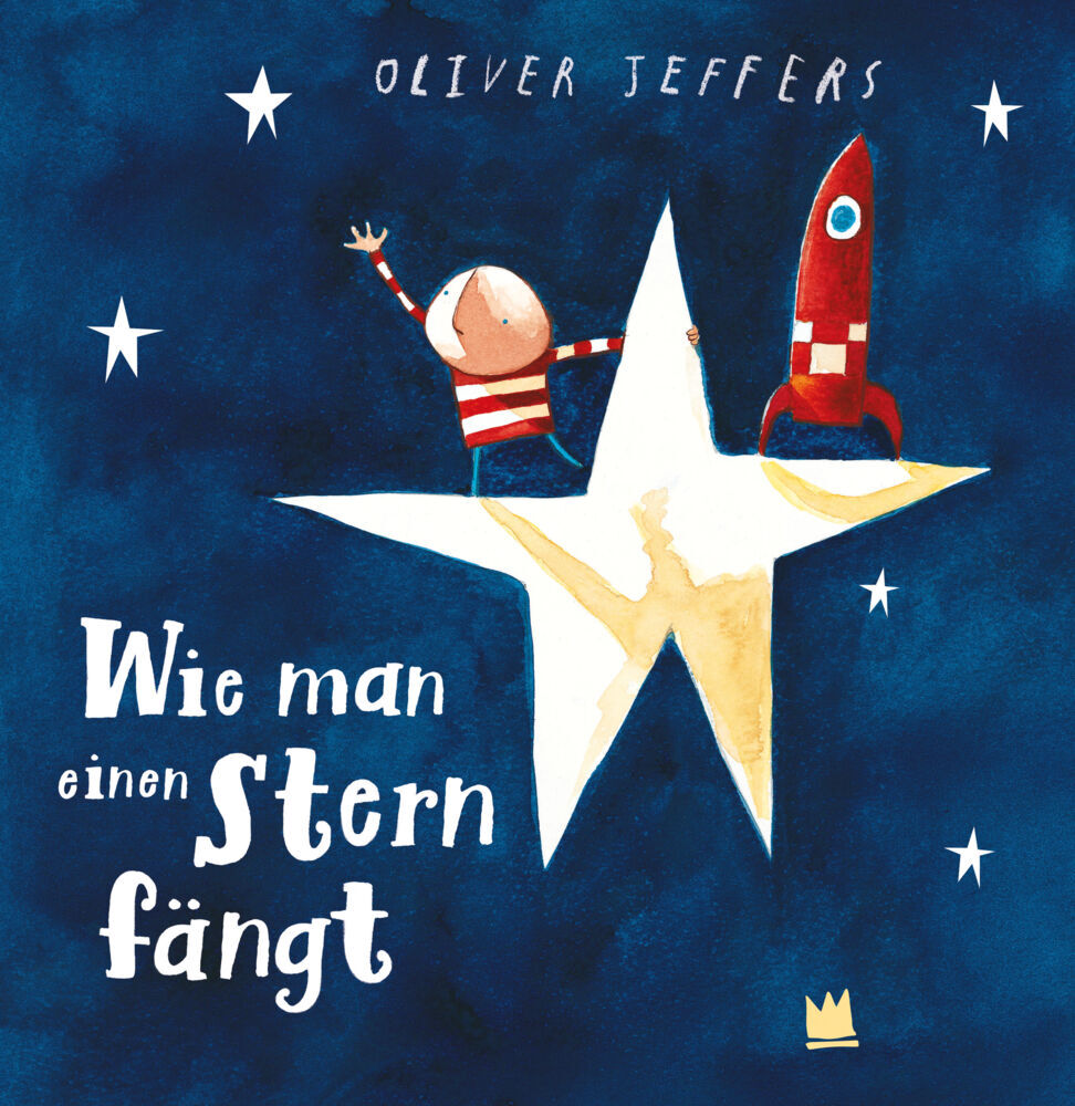 Wie man einen Stern fängt (Oliver Jeffers)