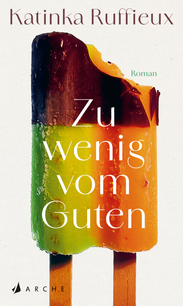 Zu wenig vom Guten (Katinka Ruffieux)
