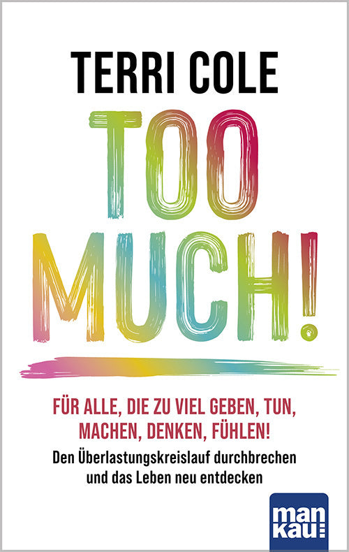Too Much! (Terri Cole)