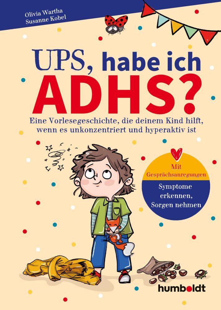 Ups, habe ich ADHS? (Dr. Olivia Wartha)