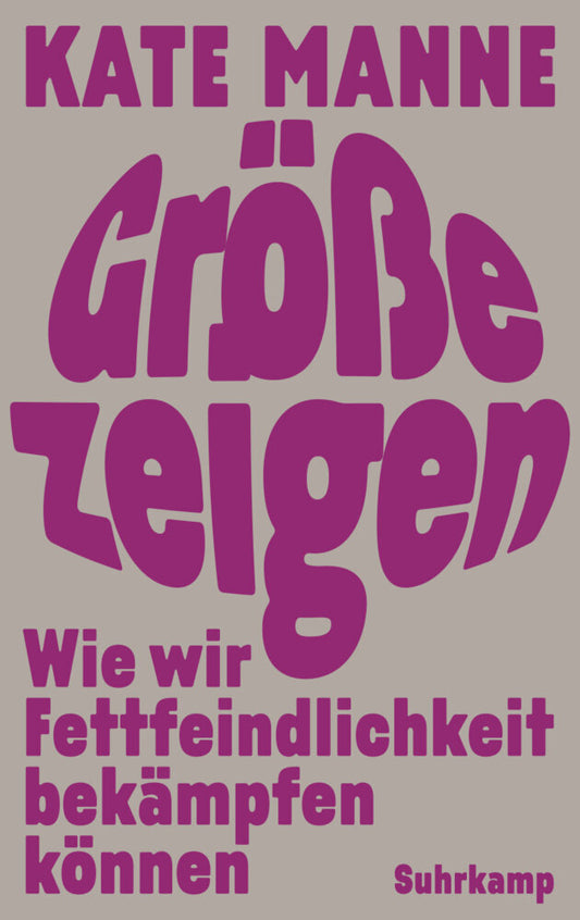 Größe zeigen (Kate Manne)