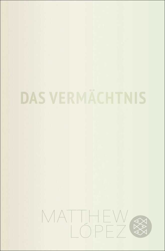 Das Vermächtnis (Matthew López)