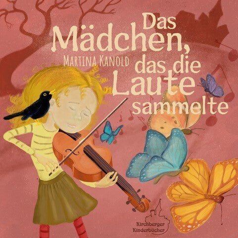 Das Mädchen, das die Laute sammelte (Martina Kanold)