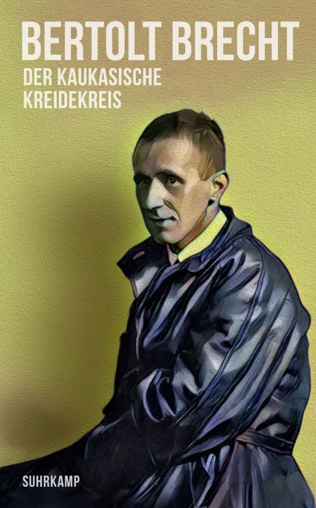 Der kaukasische Kreidekreis (Bertolt Brecht)
