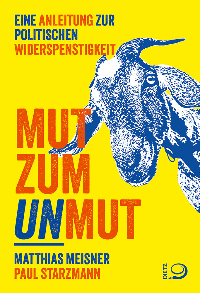 Mut zum Unmut (Matthias Meisner)