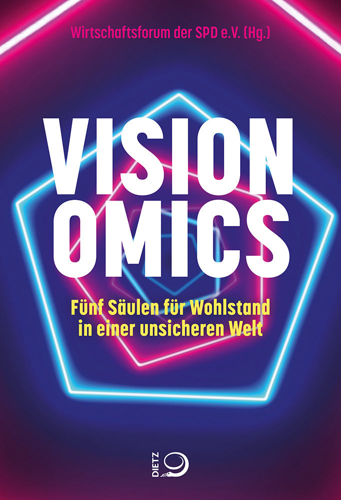 Visionomics (Wirtschaftsforum Der Spd E. V.)