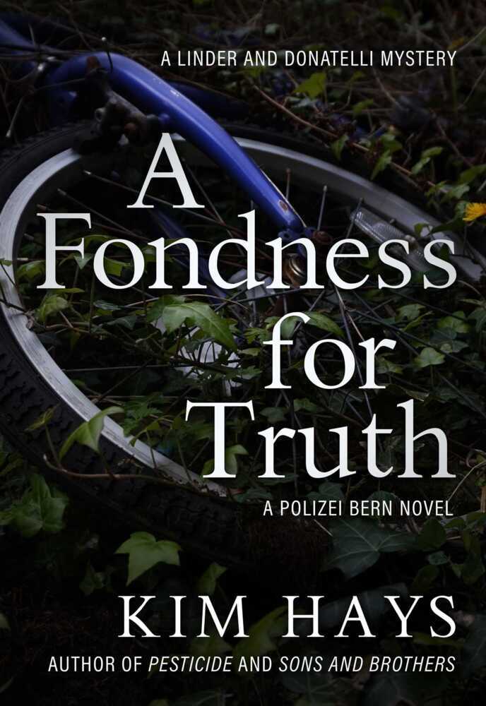 A Fondness for Truth (Kim Hays)