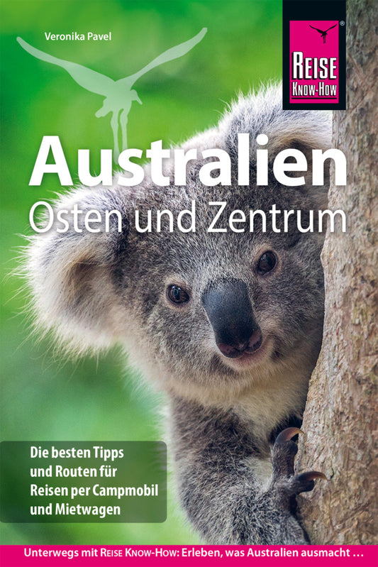Reise Know-How Reiseführer Australien Osten und Zentrum (Veronika Albrecht)