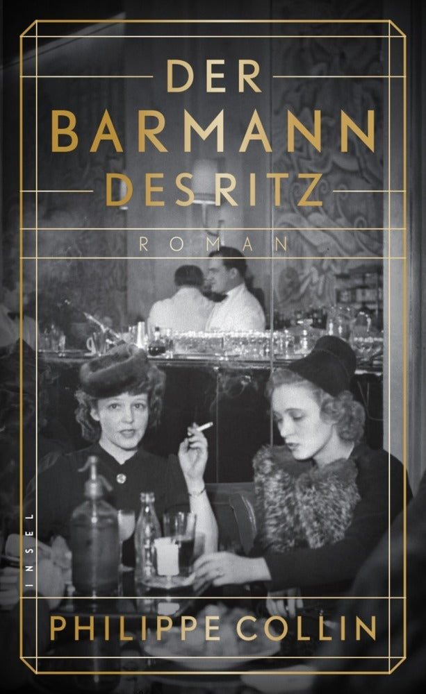 Der Barmann des Ritz (Philippe Collin)