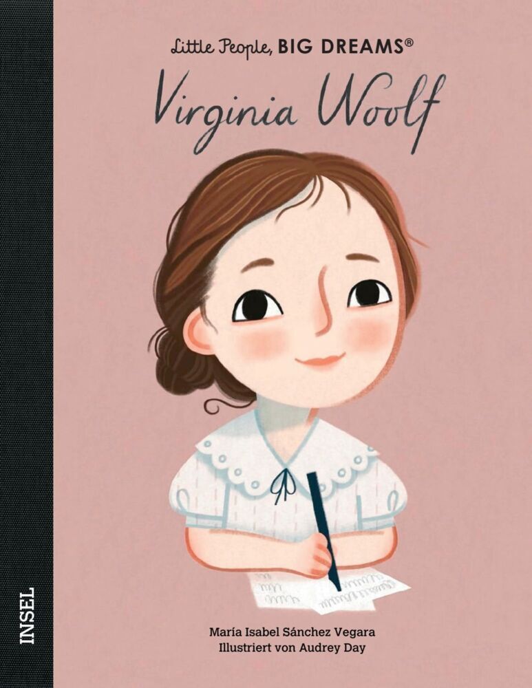 Virginia Woolf - Little People, BIG DREAMS (Deutsche Ausgabe) (María Isabel Sánchez Vegara)