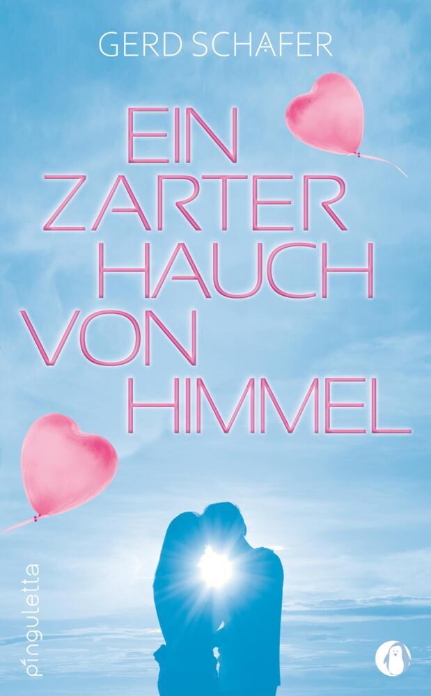 Ein zarter Hauch von Himmel (Gerd Schäfer)