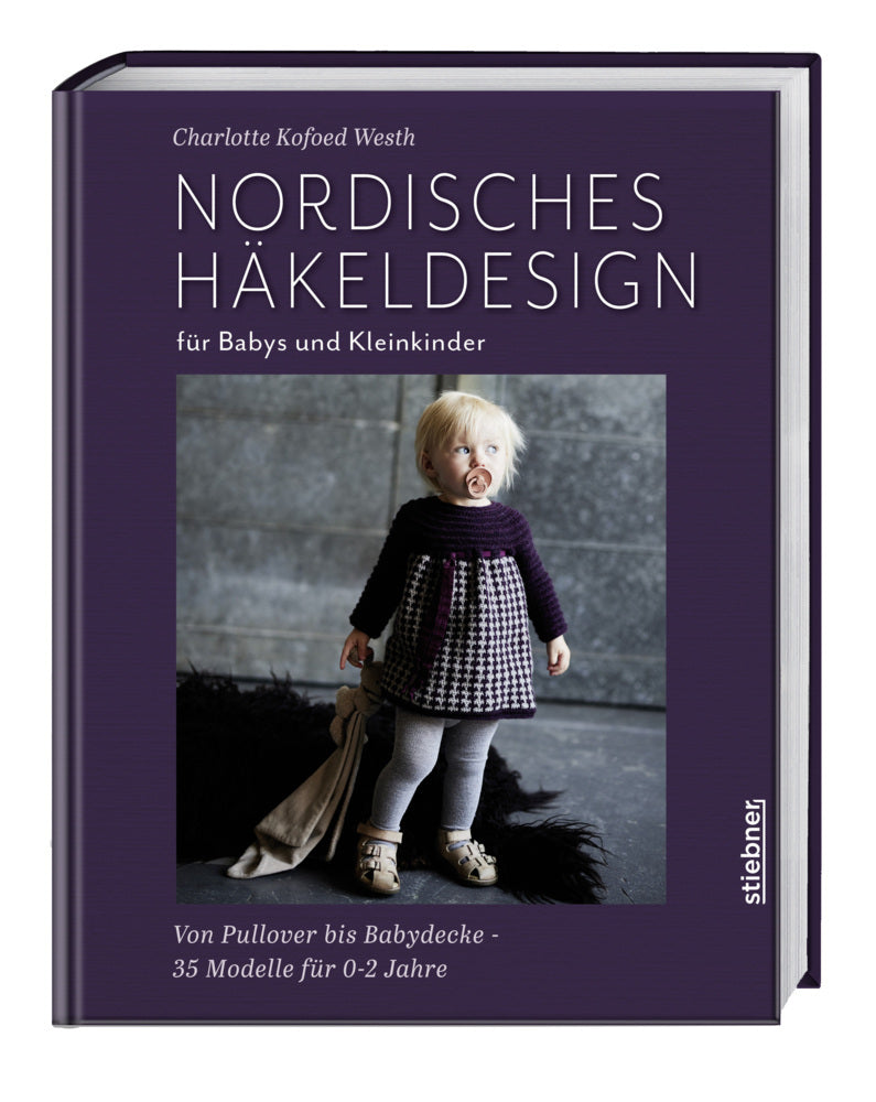 Nordisches Häkeldesign für Babys und Kleinkinder (Charlotte ( Kofoed Westh)
