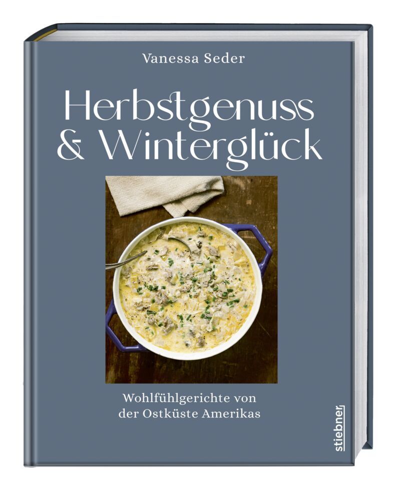 Herbstgenuss & Winterglück (Vanessa Seder)