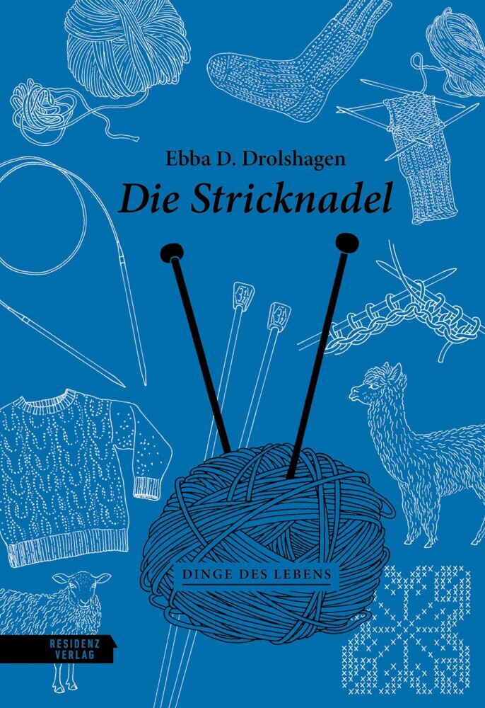 Die Stricknadel (Ebba D. Drolshagen)