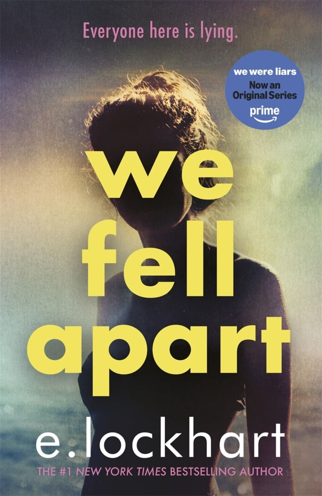 We Fell Apart (E. Lockhart)