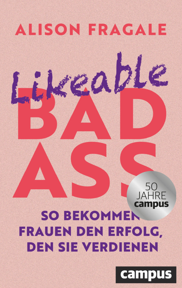 Likeable Badass (Alison Fragale)