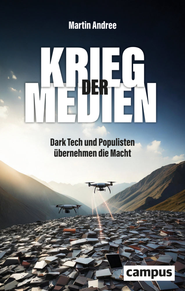 Krieg der Medien (Martin Andree)
