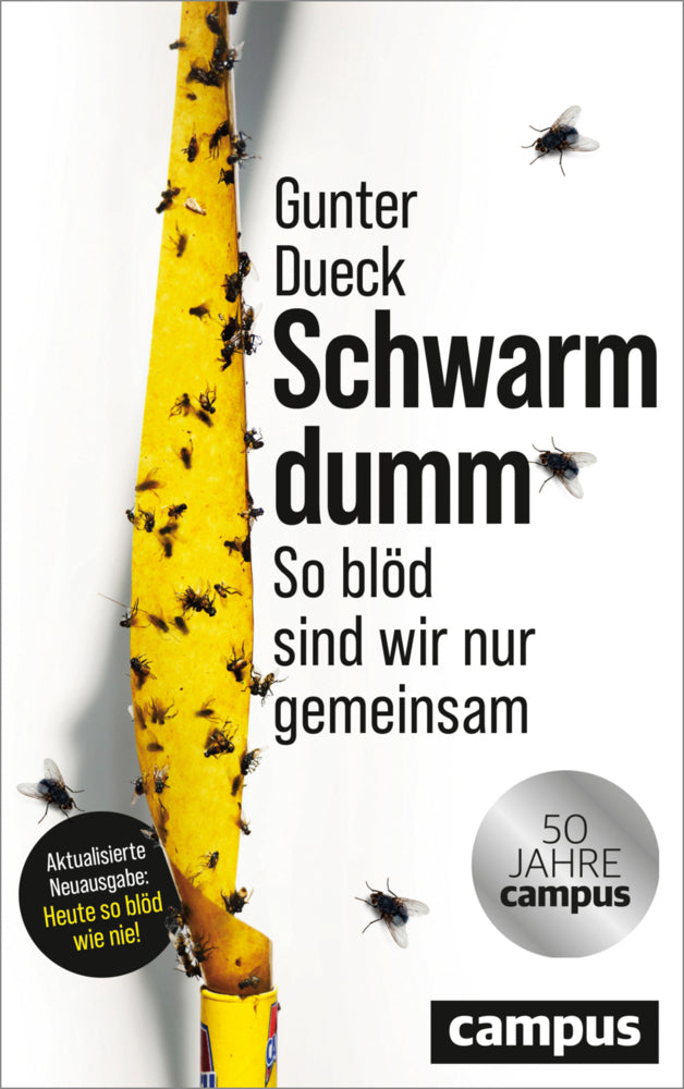 Schwarmdumm (Gunter Dueck)
