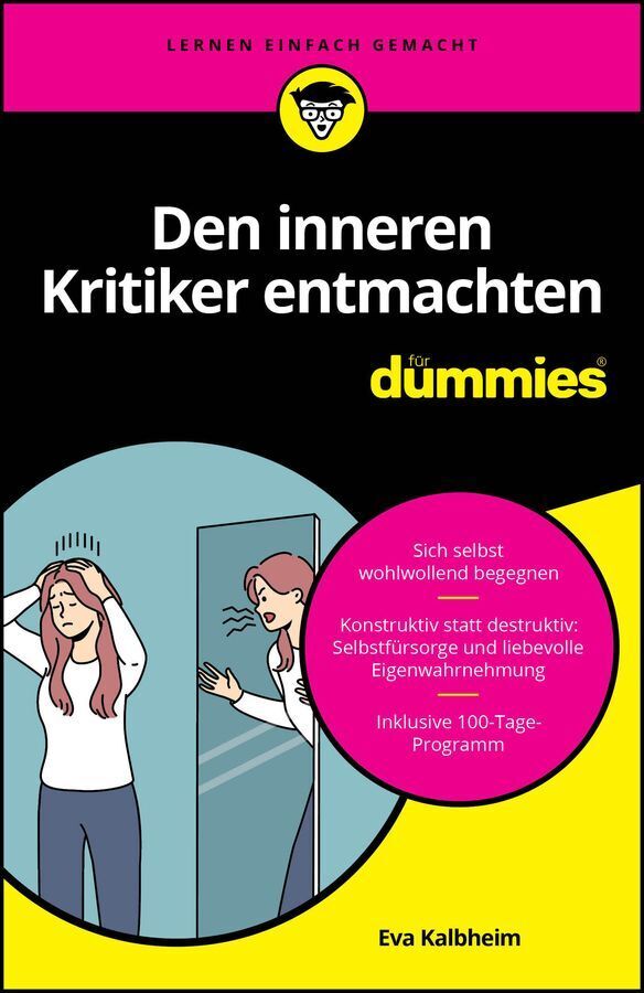 Den inneren Kritiker entmachten für Dummies (Eva Kalbheim)