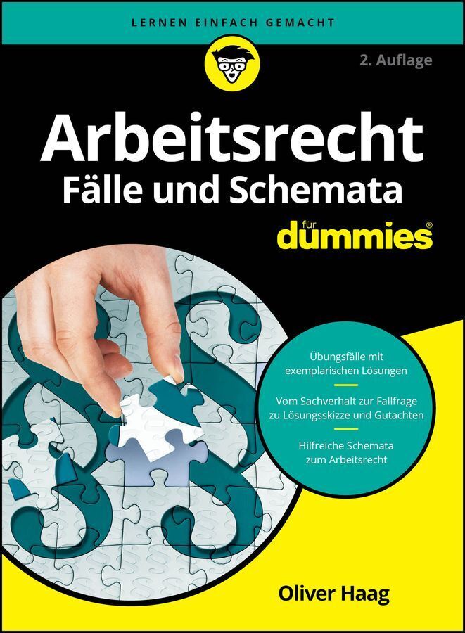 Arbeitsrecht Fälle und Schemata für Dummies (Oliver Haag)