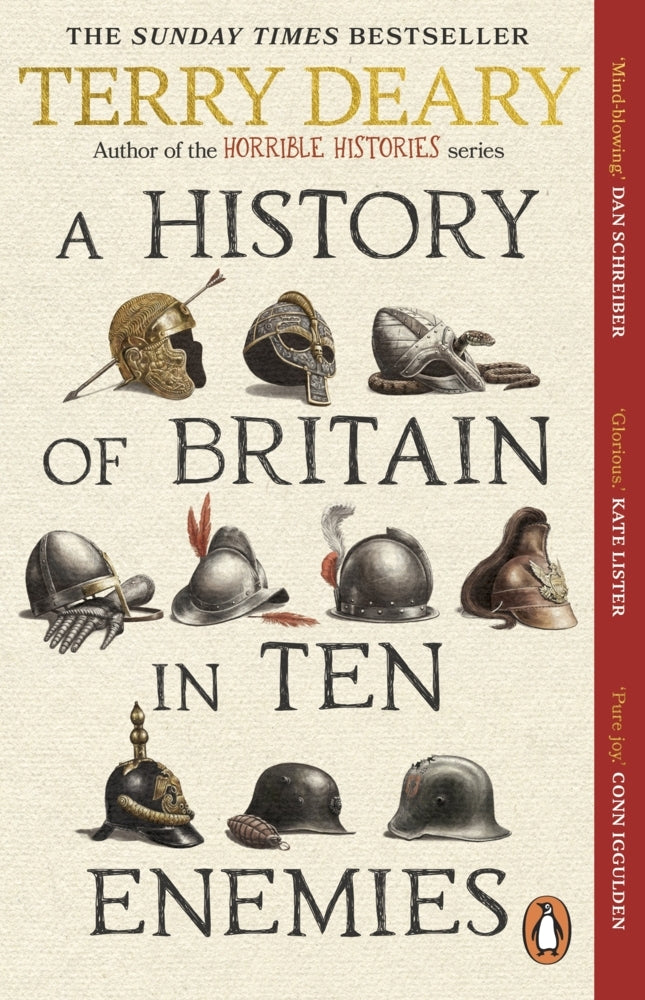 A History of Britain in Ten Enemies (Terry Deary)
