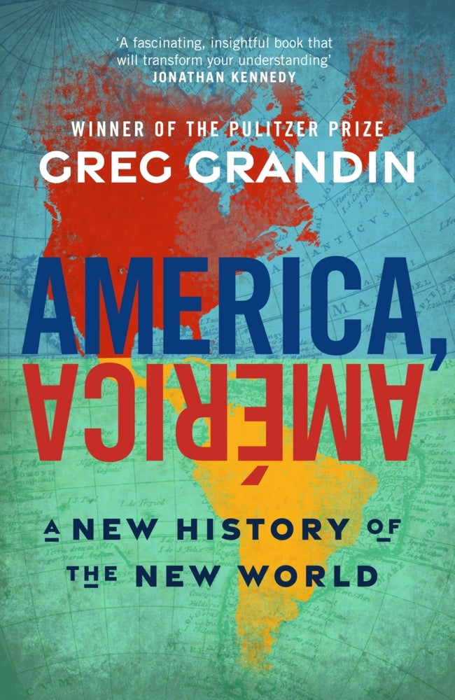America, América (Greg Grandin)