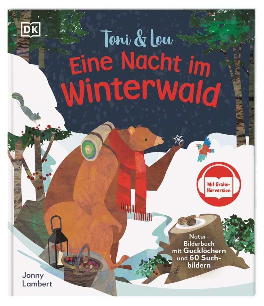 Toni & Lou. Eine Nacht im Winterwald (Jonny Lambert)