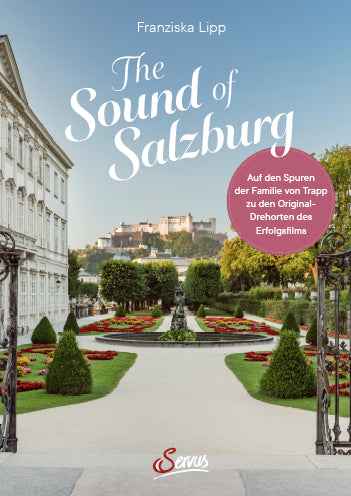 The Sound of Salzburg (Franziska Lipp)