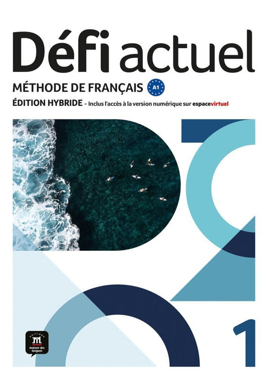 Défi actuel 1 A1 - Édition hybride