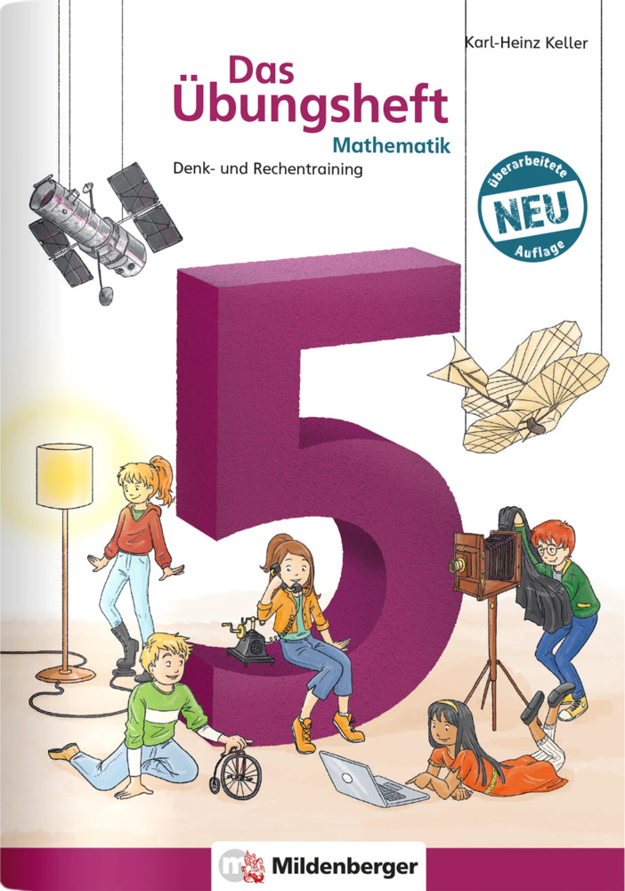 Das Übungsheft Mathematik 5 - Überarbeitete Neuauflage (Karl-Heinz Keller)