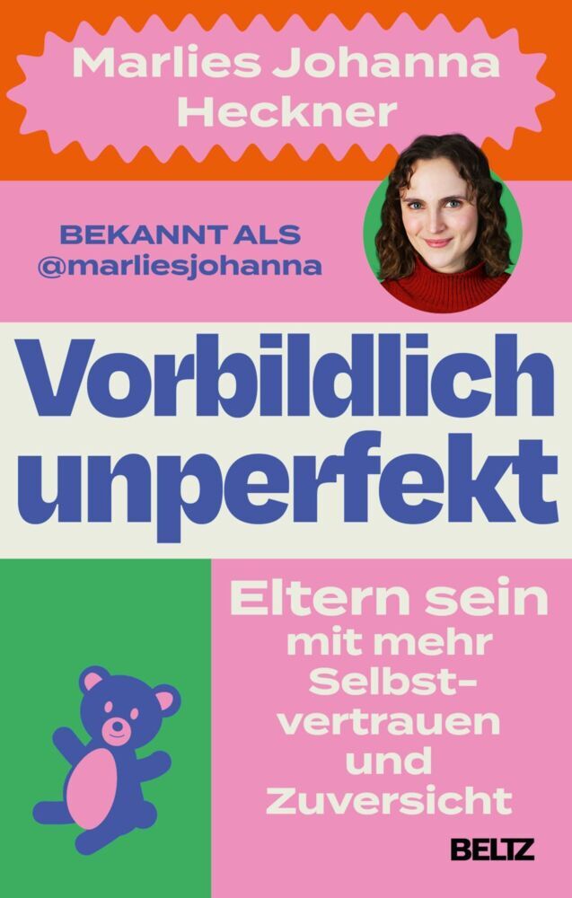 Vorbildlich unperfekt (Marlies Johanna Heckner)