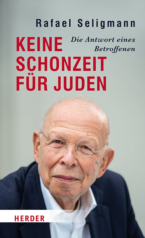 Keine Schonzeit für Juden (Rafael Seligmann)
