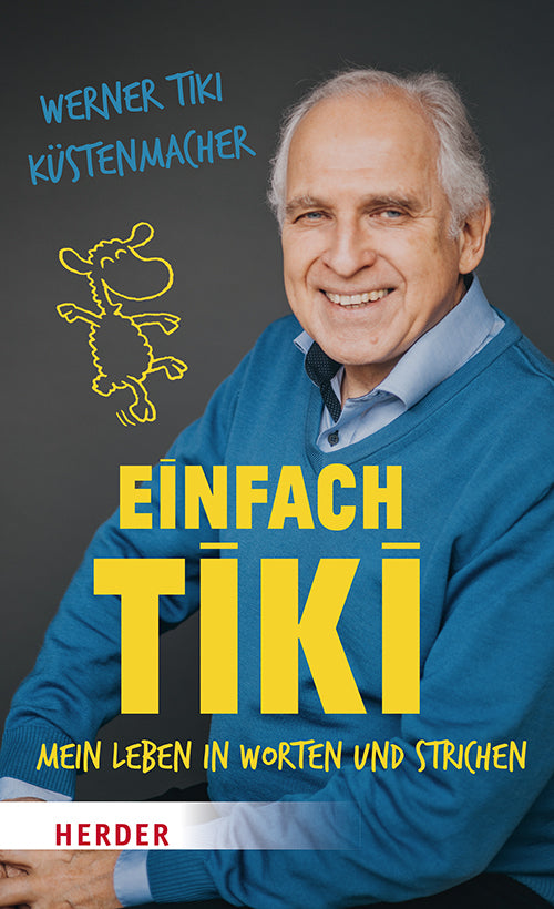 Einfach Tiki (Werner Tiki Küstenmacher)