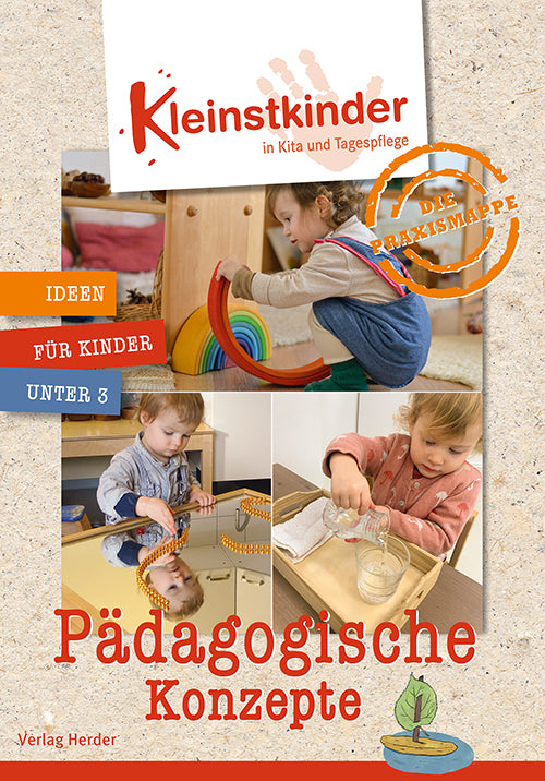 Die Praxismappe: Pädagogische Konzepte (Stefanie Weiß)